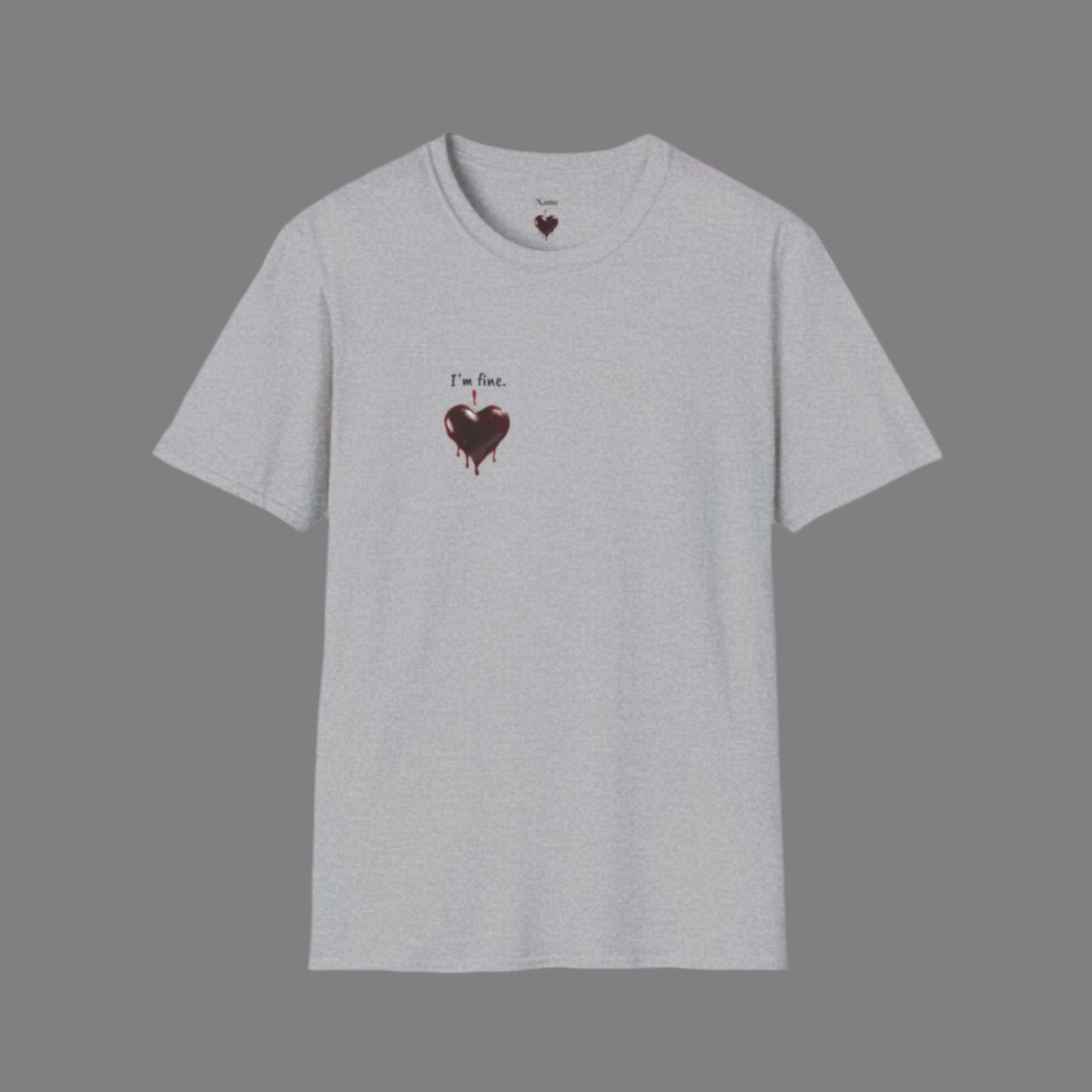 Custom Unisex Bloody Valentine Anti Valentine's Day I'm fine. Softstyle T-Shirt | PERSONALIZED - ChoreGirl