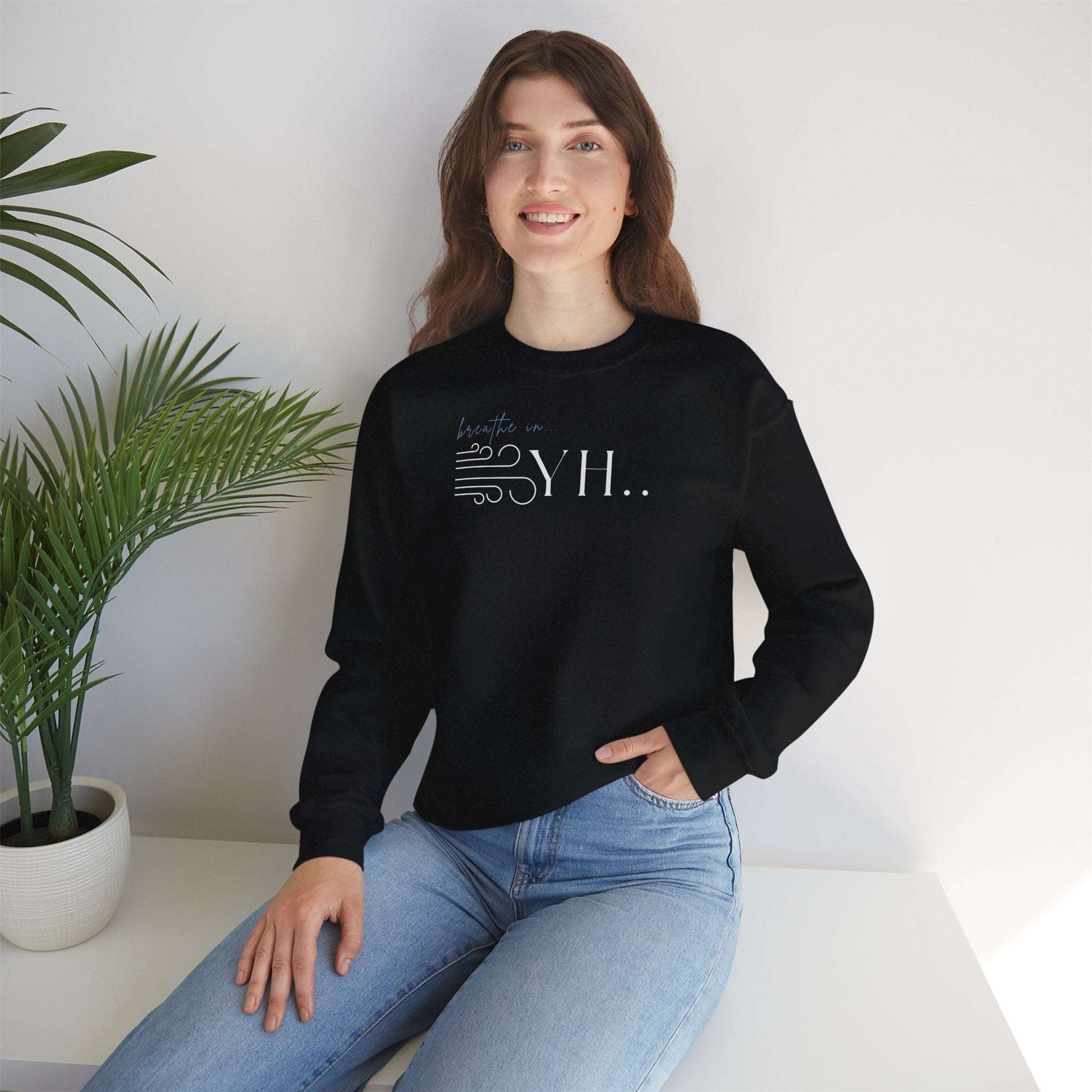 YHWH Unisex Sweatshirt - God is with you with every breath you take - ChoreGirl