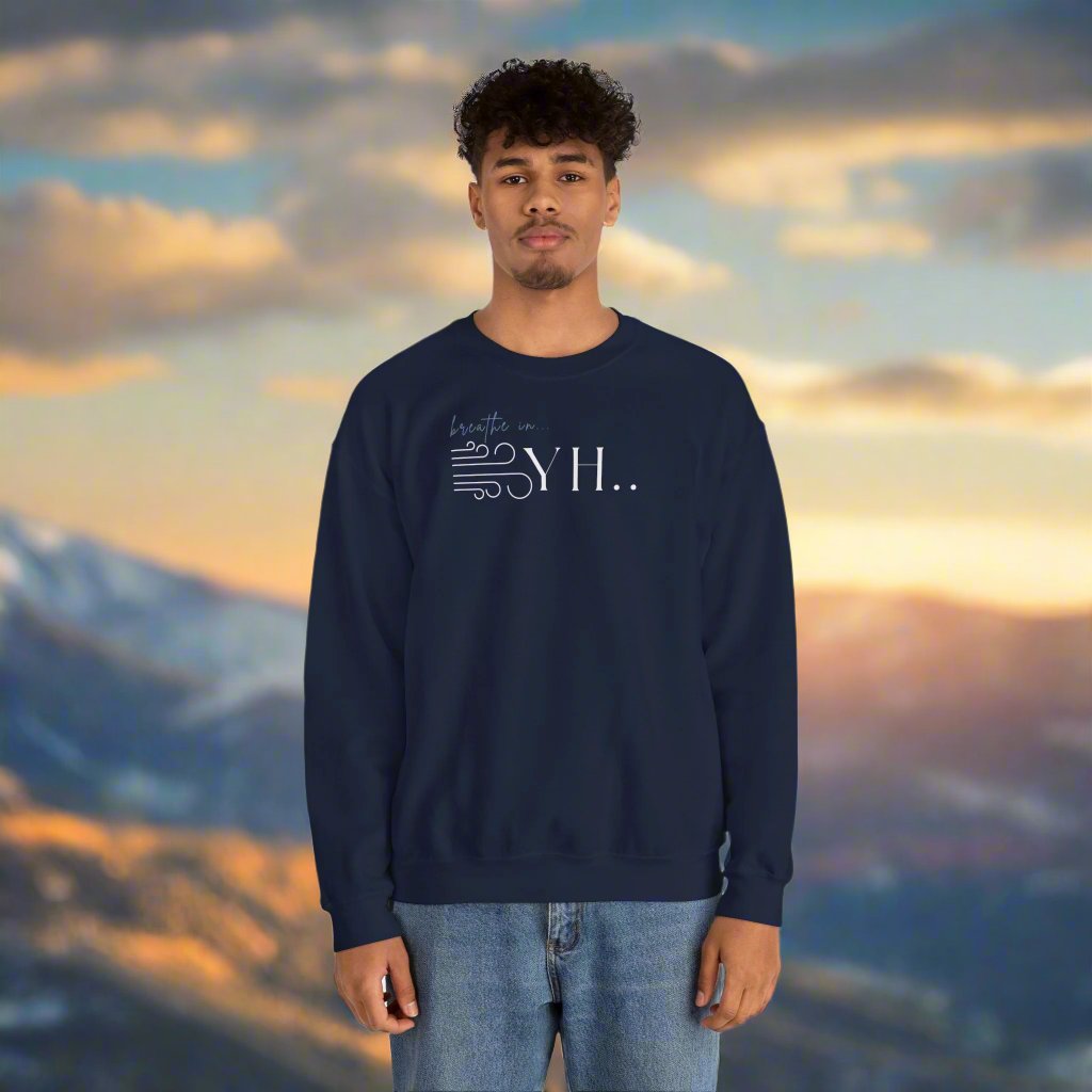 YHWH Unisex Sweatshirt - God is with you with every breath you take - ChoreGirl