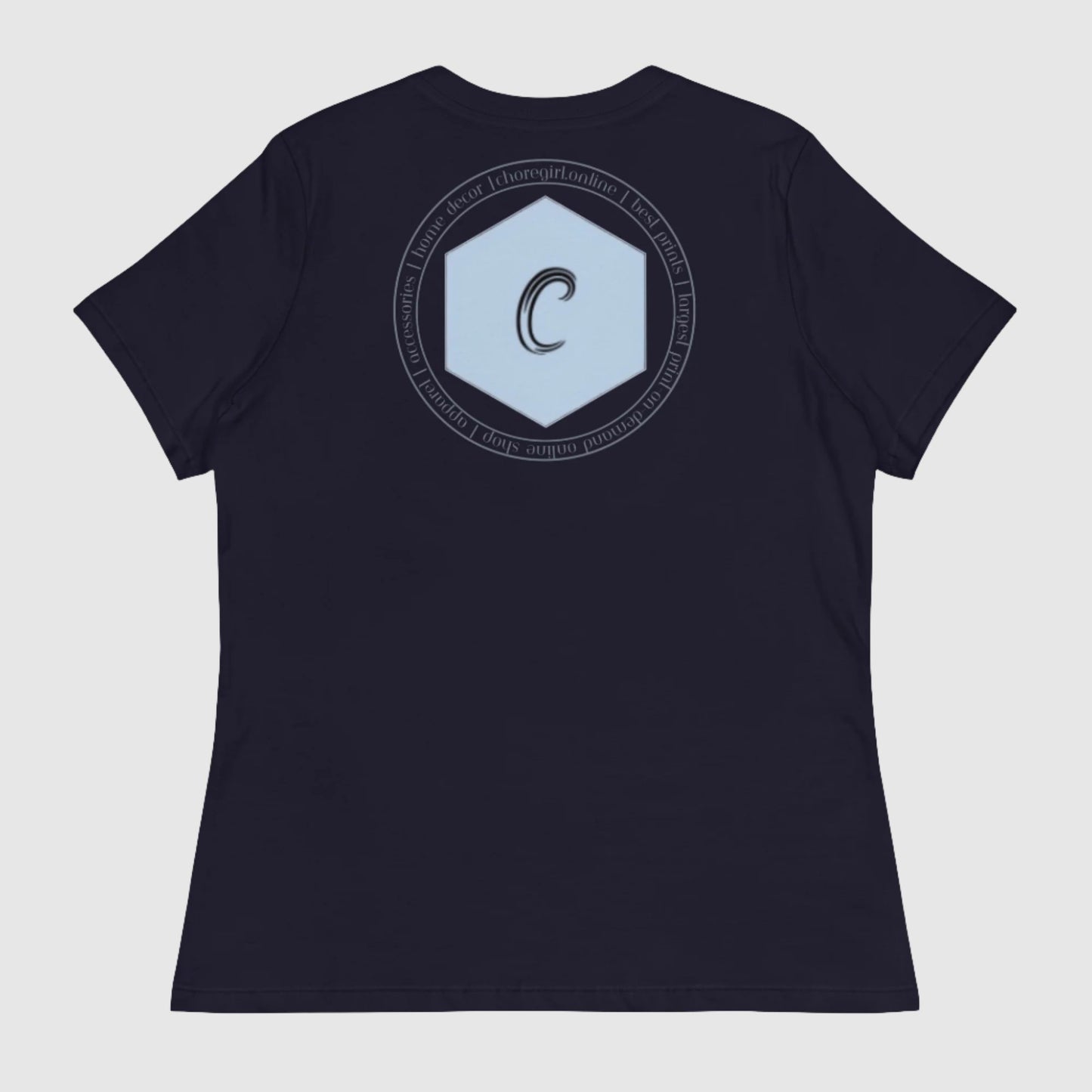 Custom Women's Exclusive ChoreGirl Branded LOGO Relaxed T-Shirt | PERSONALIZED - ChoreGirl