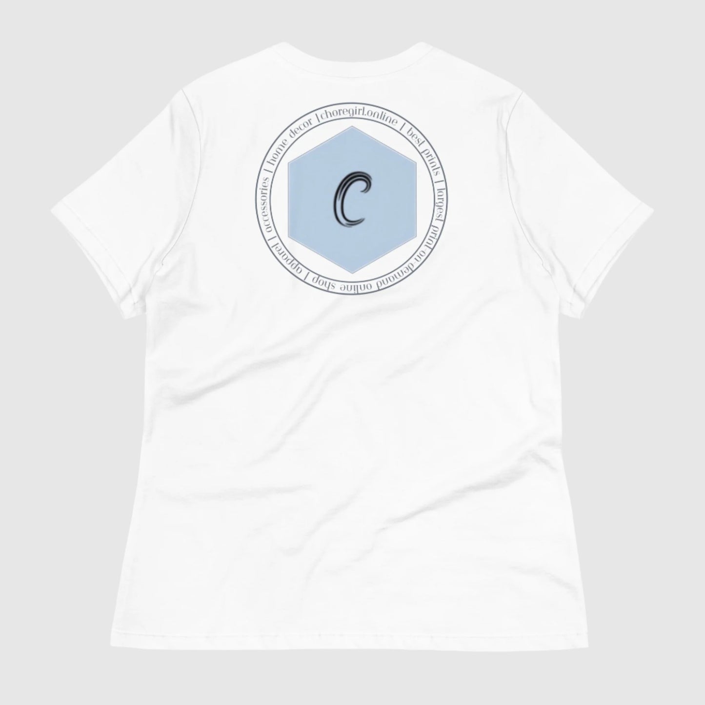 Custom Women's Exclusive ChoreGirl Branded LOGO Relaxed T-Shirt | PERSONALIZED - ChoreGirl