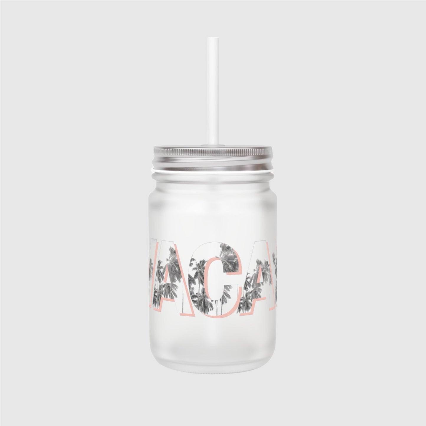 Custom Vacay Print Mason Jar with a straw and lid | PERSONALIZED - ChoreGirl