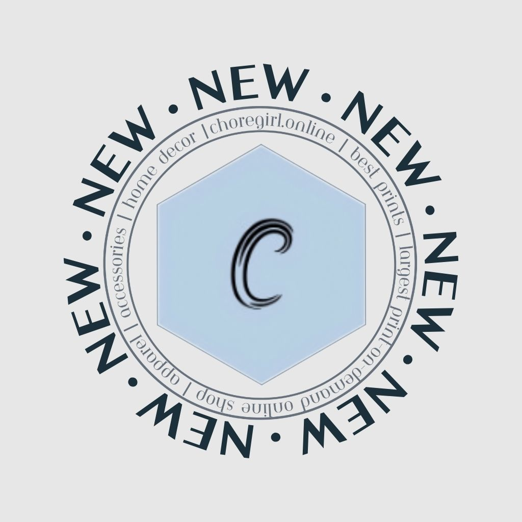 NEW ARRIVALS - ChoreGirl