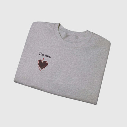 Custom Unisex Anti Valentine's Day I'm fine. Heavy Blend Crewneck Sweatshirt | PERSONALIZED - ChoreGirl