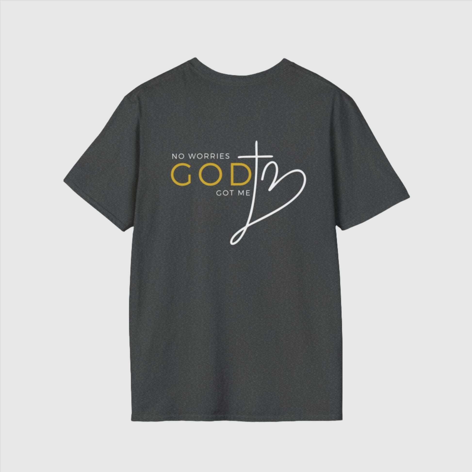 Custom Unisex "No worries, God got me" Softstyle T-Shirt | PERSONALIZED - ChoreGirl