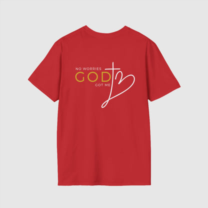 Custom Unisex "No worries, God got me" Softstyle T-Shirt | PERSONALIZED - ChoreGirl