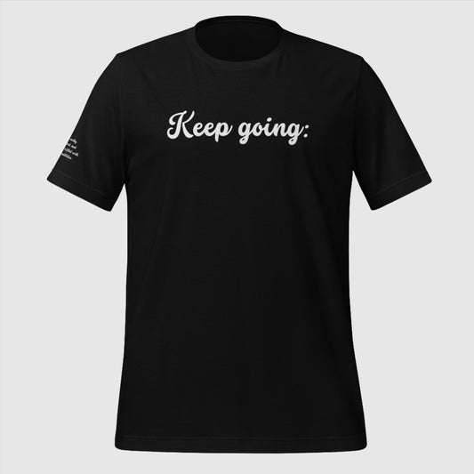 Custom Unisex 100 Reasons to Keep Going Sweatshirt T-Shirt | PERSONALIZED - ChoreGirl
